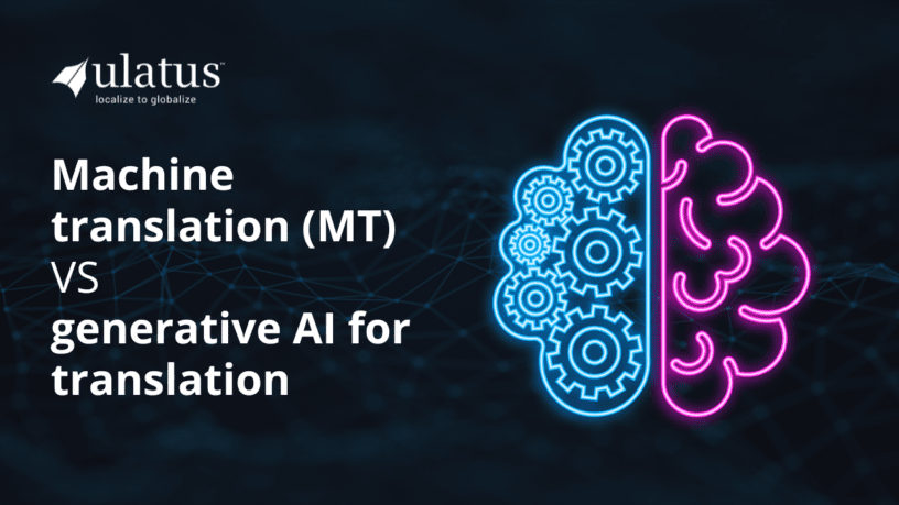 Machine Translation (MT) vs. Generative AI Translation