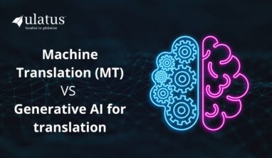 Machine Translation (MT) vs. Generative AI Translation